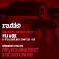 IMS Ibiza Round Up Hosted By Wax Worx - Interviews With Piem, Orca Sound Project +