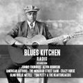 THE BLUES KITCHEN RADIO: 03 MARCH 2014