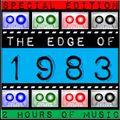 THE EDGE OF THE 80'S : 1983
