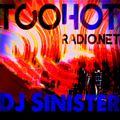 Dj-Sinister - Wide Awake Sound Show - Live Mix for Too Hot Radio - 25-04-2020