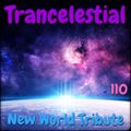Trancelestial 110 (New World Tribute)