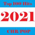Top 100 Of 2021 CHR Charts Pt2(50-1) - Dua Lipa The Weeknd Lil Nas X Justin Bieber Ariana Grande BTS