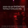 Totally Chilled - 2020-03-30 Showcase