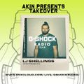 G-Shock Radio - AKIN Takeover - LJ Shelling - 26/11