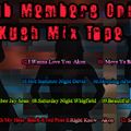 Club Members Only Dj Kush Mix Tape 12