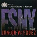 The Future Sound Of New York - Mixed By Junior Vasquez