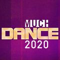 MUCH DANCE 2020 BY DJ ROBIN HAMILTON MP3 VERSION