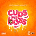 CUPS & BASS MIX WITH KOJO MANUEL & DJ LOFT - Afrobeats & Asakaa