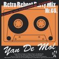 Yan De Mol - Retro Reboot Party Mix 65.