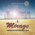 Mirage 041 - Jean Michel Jarre Radiophonie Vol 10
