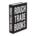 Rough Trade Books (19/04/2021)