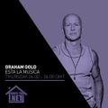 Graham Gold - Esta La Musica 14 OCT 2021