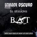Dj Sessions: BAT