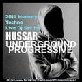 Hussar - 2017 Memory (End OF Year) Techno Live Dj Set