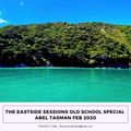 The Eastside Sessions (Old School Special) - Abel Tasman Feb 2020