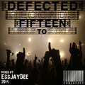 Defected Records Fifteen: 1999 to 2014 - Classic House Mix [EssJayDee]