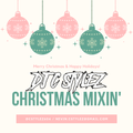 DJ C Stylez - Christmas Mixin'