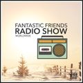 Fantastic Friends Radio Show w/ Christian Burkhardt - 13.12.21