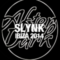 Live Recording - Slynk, We Love... After Dark @ Space Ibiza
