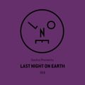 Sasha presents Last Night On Earth 024 (April 2017)