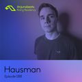 The Anjunabeats Rising Residency 088 with Hausman