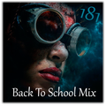 The Egotripper - Back 2 School Mix (181)