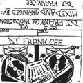 D.J. FRANK CEE SUMMER-FALL OF 1989 TAPE #2