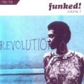 Funked! Volume 1 ('70 - '73)