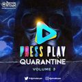 Private Ryan Presents Press Play Quarantine Volume 3