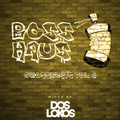 BOSS HAU$: #BossBeats Vol. 6 (Mixed by Dos Lokos)