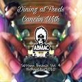 Dining at Freds Cancun With Ab Mac (Session Brunch  Vol. 4 15 agosto 2020)