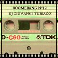 Boomerang Ponterotto (PD) Dicembre 1984 Dj Giovanni Turiaco N°12
