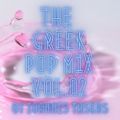 THE GREEK POP MIX VOL.02 BY IOANNIS TASKAS