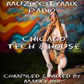 Marky Boi - Muzikcitymix Radio - Chicago Tech & House