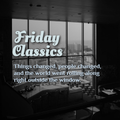 Friday Classics (October 21, 2022)