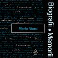 Biografii, Memorii: Maria Filotti (1985)