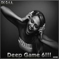Deep Game 6!!!