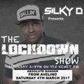 04-03-17 - LOCKDOWN SHOW - DJ SILKY D - #ABSOLUTEBANGER FROM @OFFICIALAVELINO