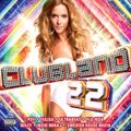 Clubland 22 CD 1