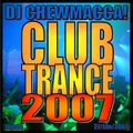 DJ Chewmacca! - mix58 - Club Trance 2007