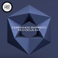 Fernando Barreto - No Focus #64 on CosmosRadio (16.12.2021)