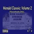 Mendel Classic Vol. 2 (Ron Hardy Tribute Edition)