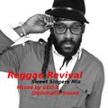 Reggae Revival - Sweet Singers Mix -