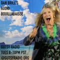 Dan Brill's Audio Bouillabaisse 01/11/22 show on Gutsy Radio