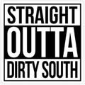 Now and Later Dirty South Edition Feat Lil Wayne, Migos, T.I. , 504 Boys and Outkast (Dirty)