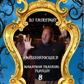 DJ FAIRYDUST - #MISSIONFOCUSED MARINE CORP MARATHON TRAINING MIX #8