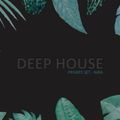 Deep house Spacial Set by NIRA
