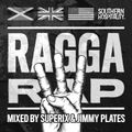 Ragga Rap 3 (Return of the Dread-i) - Mixed By Superix & Jimmy Plates