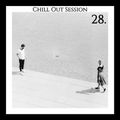 Chill Out Session 28