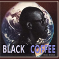 Black Coffee - Home Brewed 2020